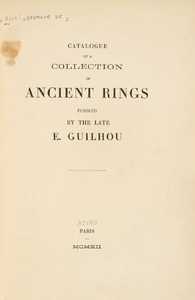 Catalogue of a Collection of Ancient Rings Formed by the Late E. Guilhou